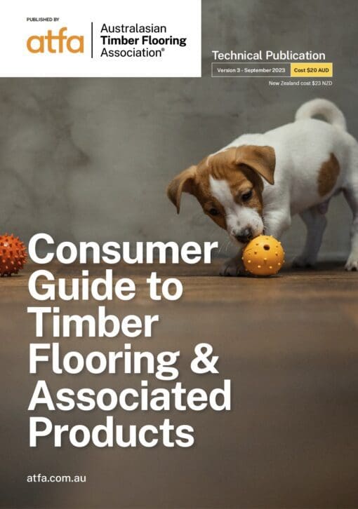 Consumer Guide to Timber Flooring & Associated Products